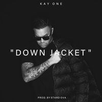 Kay One - DOWN JACKET