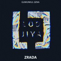 Gumunkul Gena - Zrada