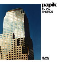 Papik - Enjoy The Ride