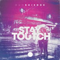 DuoScience - Stay In Toutch (Original)