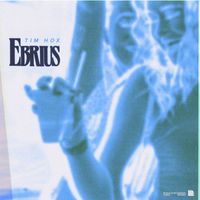 Tim Hox - Ebrius (I'm gonna get f***ed up tonight) (Explicit)