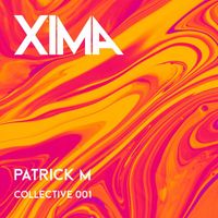 Patrick M - Collective 001
