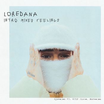 Loredana - INTRO MIXED FEELINGS