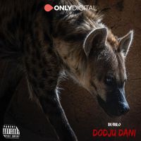 Diablo - Dodju Dani (Explicit)