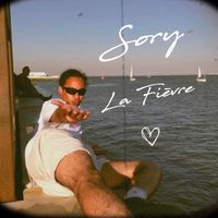 Sory - La Fièvre