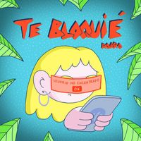 Rorro - Te Bloquié