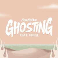 Rorro - Ghosting