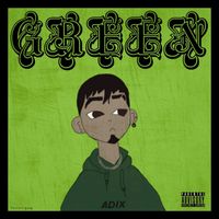 Adix - Green (Explicit)