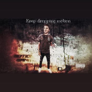 Tag - Keep Droppin Motion!! (Explicit)