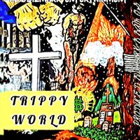 Mark B - Trippy World (Explicit)