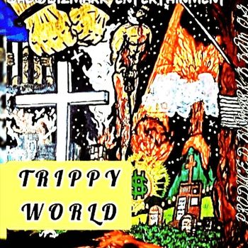 Mark B - Trippy World (Explicit)