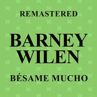 Barney Wilen - Bésame mucho (Remastered)