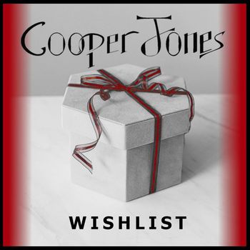 Cooper Jones - Wishlist