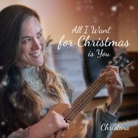 Christina - All I want For Christmas is you