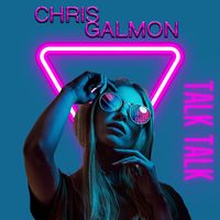 Chris Galmon - Talk Talk