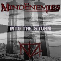 Mind Enemies - Into the Storm