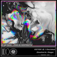 Ketek, I Decided - Esoteric Dogs