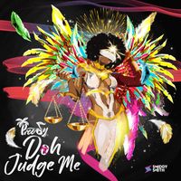 Preedy - Doh Judge Me