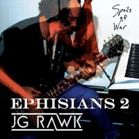 JG Rawk - Ephesians 2