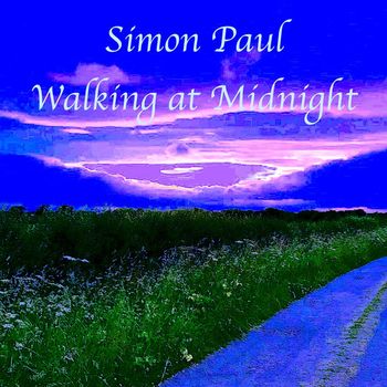 Simon Paul - Walking at Midnight