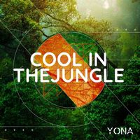 Yona - Cool in the Jungle