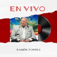Ramón Torres - Que Pasó Pasó