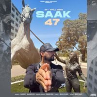 Garry Sandhu - Saak 47