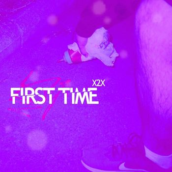 X2X - First Time