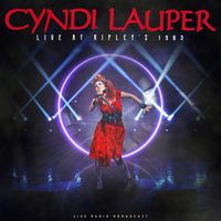 Cyndi Lauper - Live at Ripley's 1983 (live)