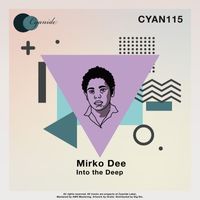 Mirko Dee - Into the Deep