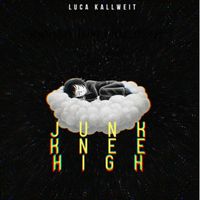 Luca Kallweit - Junk Knee High