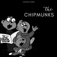 The Chipmunks - The Chipmunks (Vintage Charm)