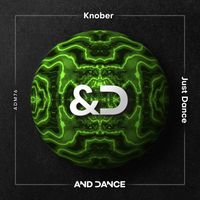 Knober - Just Dance (Extended Mix)