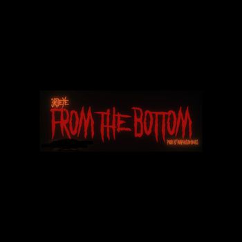 3rdeye - From The Bottom (Explicit)