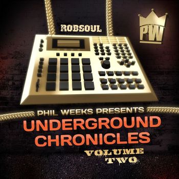 Various Artists - Phil Weeks Presents Underground Chronicles, Vol.2