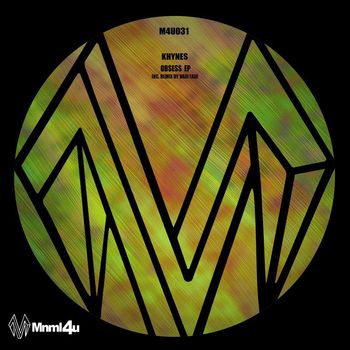 Khynes - Obsess EP