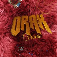 Orax - Chains