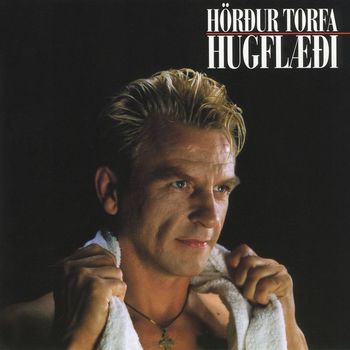 Hörður Torfa - Hugflæði