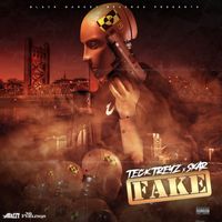 Teck Treyz - Fake (Explicit)