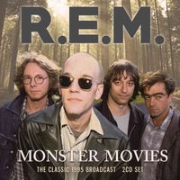 R.E.M. - Monster Movies