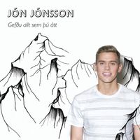 Jón Jónsson - Gefðu allt sem þú átt