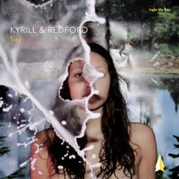 Kyrill & Redford - Say