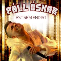 Páll Óskar - Ást sem endist