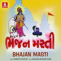 Paresh Vadiya - Bhajan Masti