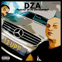 DZA - Product of My Environment (Explicit)