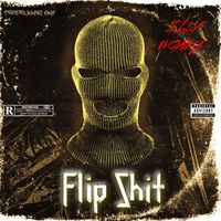 Illy Wonka - Flip Shit (Explicit)