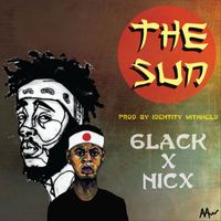NicX - The Sun (feat. 6LACK) (Explicit)