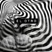 Daniel Diaz - El Otro