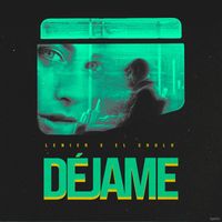 Lenier & El Chulo - Déjame