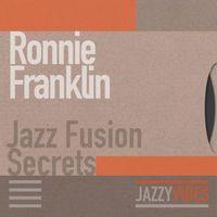 Ronnie Franklin - Jazz Fusion Secrets